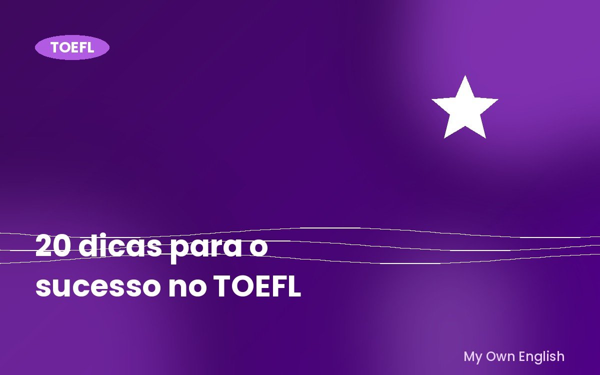 Capa: 20 dicas para o sucesso no TOEFL